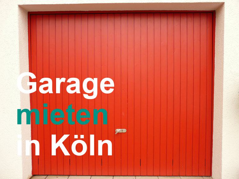 Garage mieten in Köln